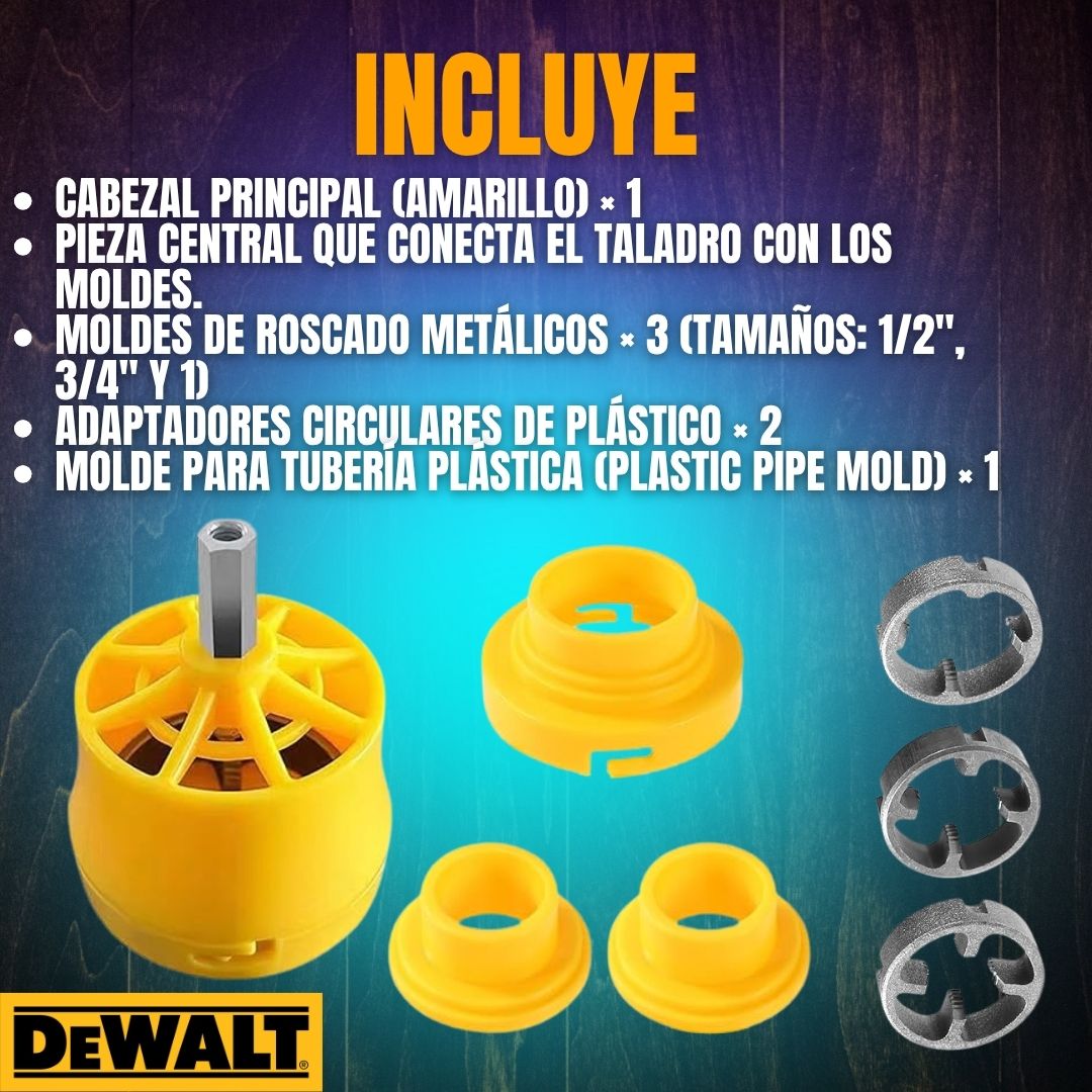ADAPTADOR PARA TALADRO CON SET DE ROSCAS PARA TUBOS DEWALT®
