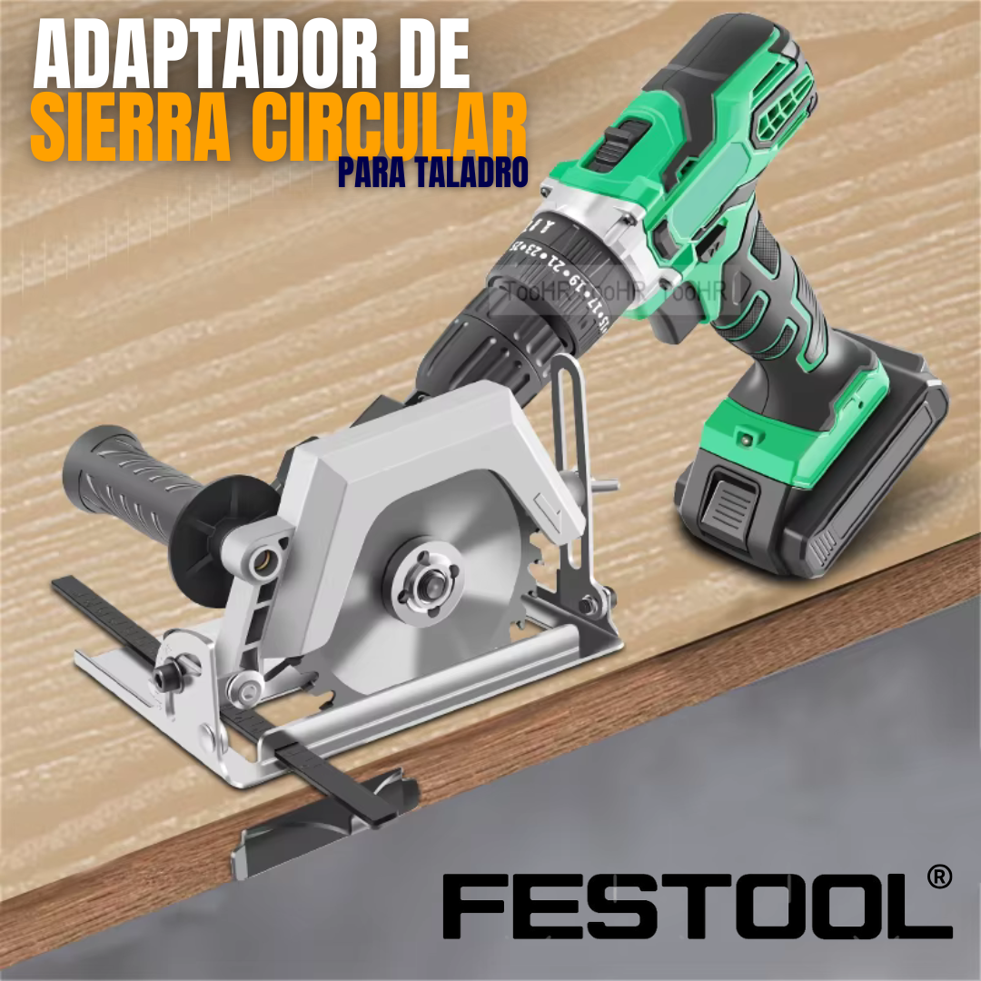 ADAPTADOR DE SIERRA CIRCULAR PARA TALADRO| FESTOOL®