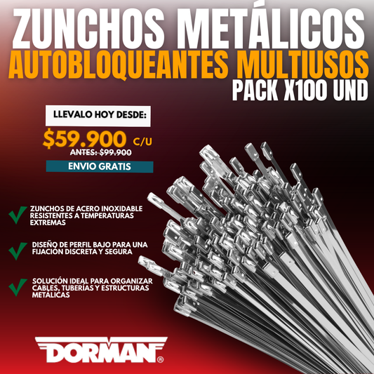 ZUNCHOS METÁLICOS AUTOBLOQUEANTES MULTIUSOS DORMAN® | PACK X100 UND