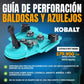 GUÍA DE PERFORACIÓN KOBALT® PARA BALDOSAS Y AZULEJOS